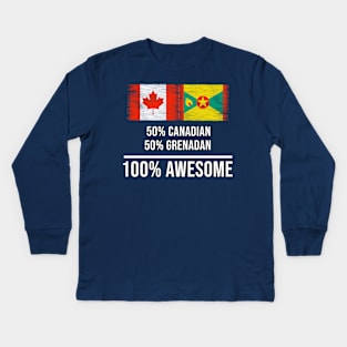 50% Canadian 50% Grenadan 100% Awesome - Gift for Grenadan Heritage From Grenada Kids Long Sleeve T-Shirt